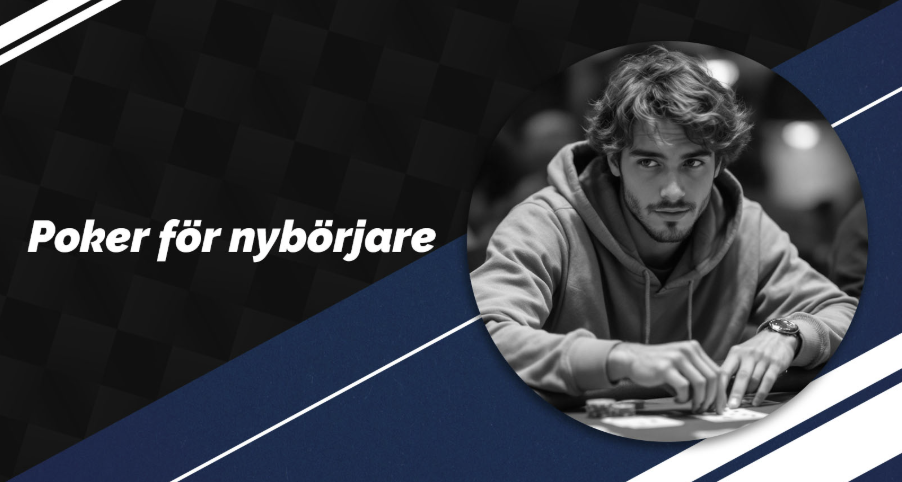 Sportlovin: Poker for nybörjare | Hur spelar man poker nybörjare Sportlovin: Poker for nybörjare | Hur spelar man poker nybörjare