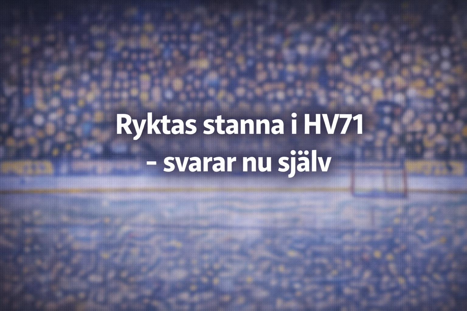 Hv71: Ryktas stanna i HV71 - svarar nu på ryktet