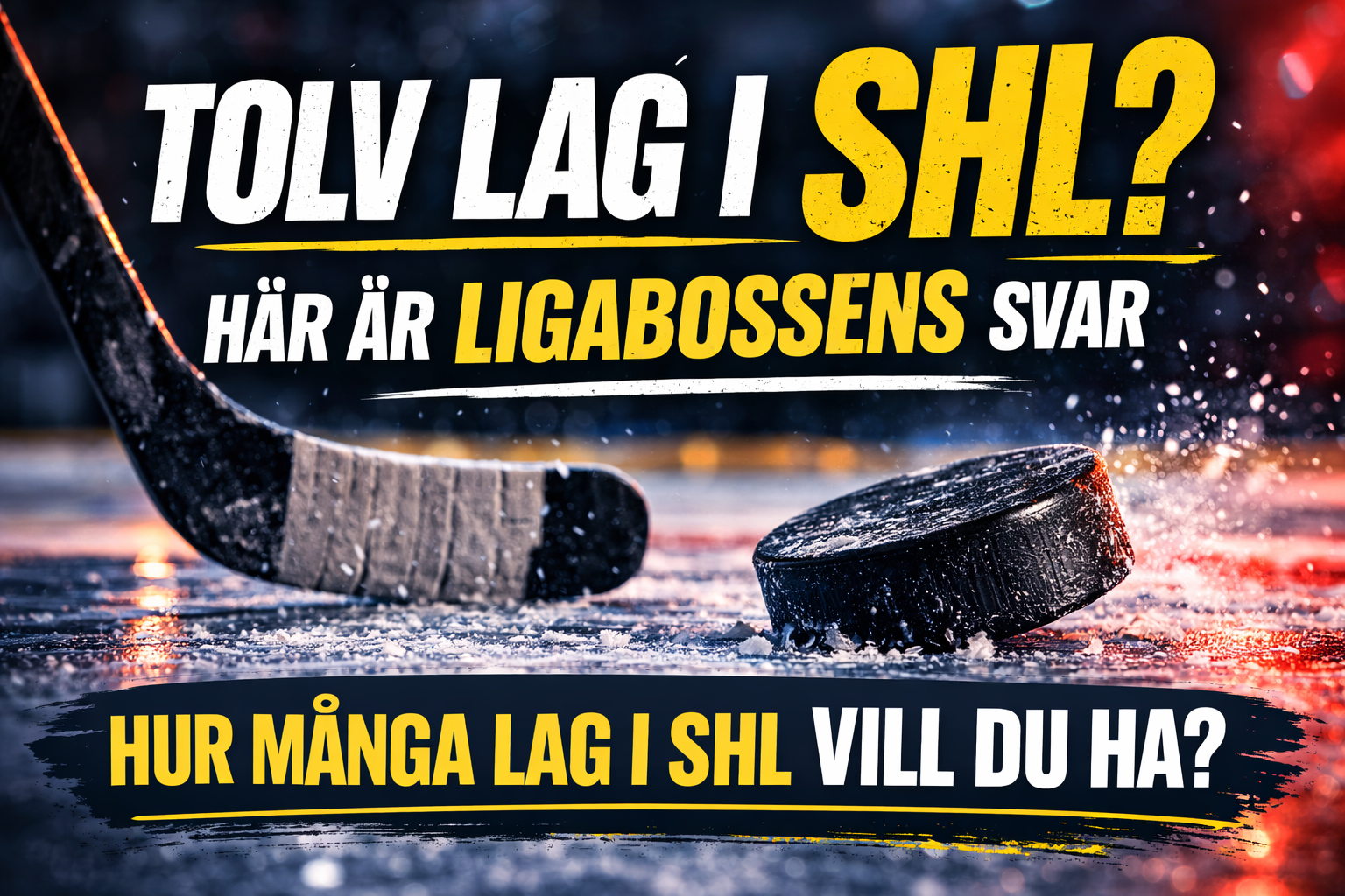 SHL: Tolv lag i SHL? Här är ligabossens svar
