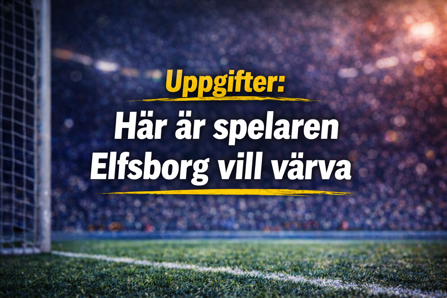 Elfsborg: Uppgifter: Elfsborg vill värva Tom Strannegård