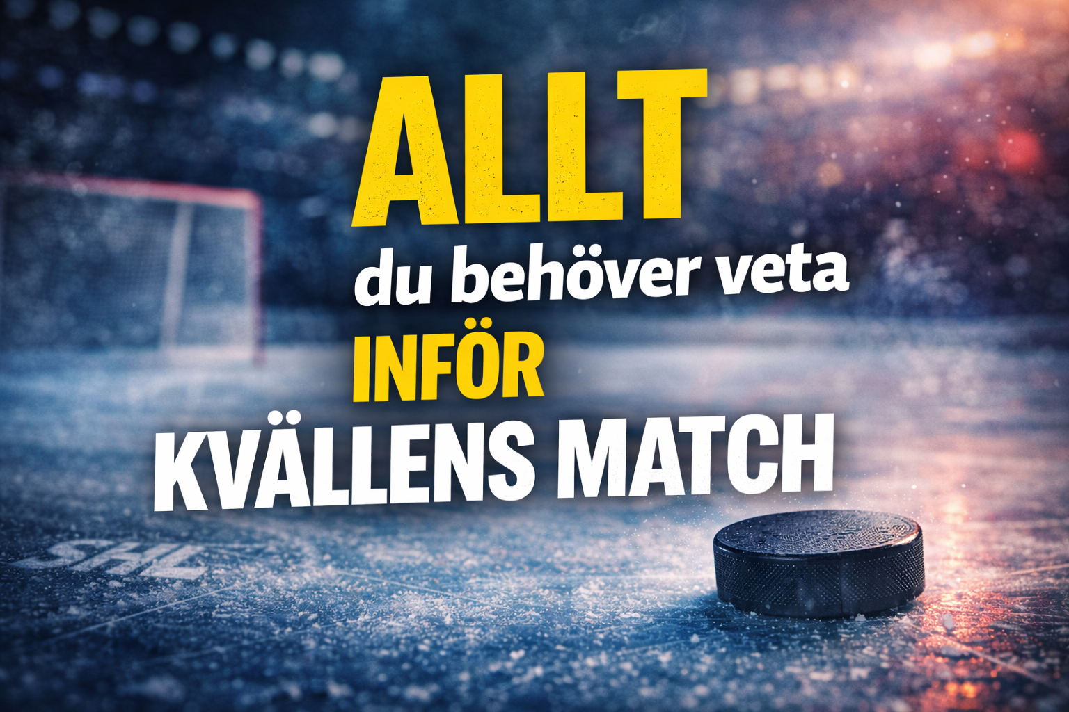 SHL: SHL-drama i kväll – allt står på spel i slutspurten