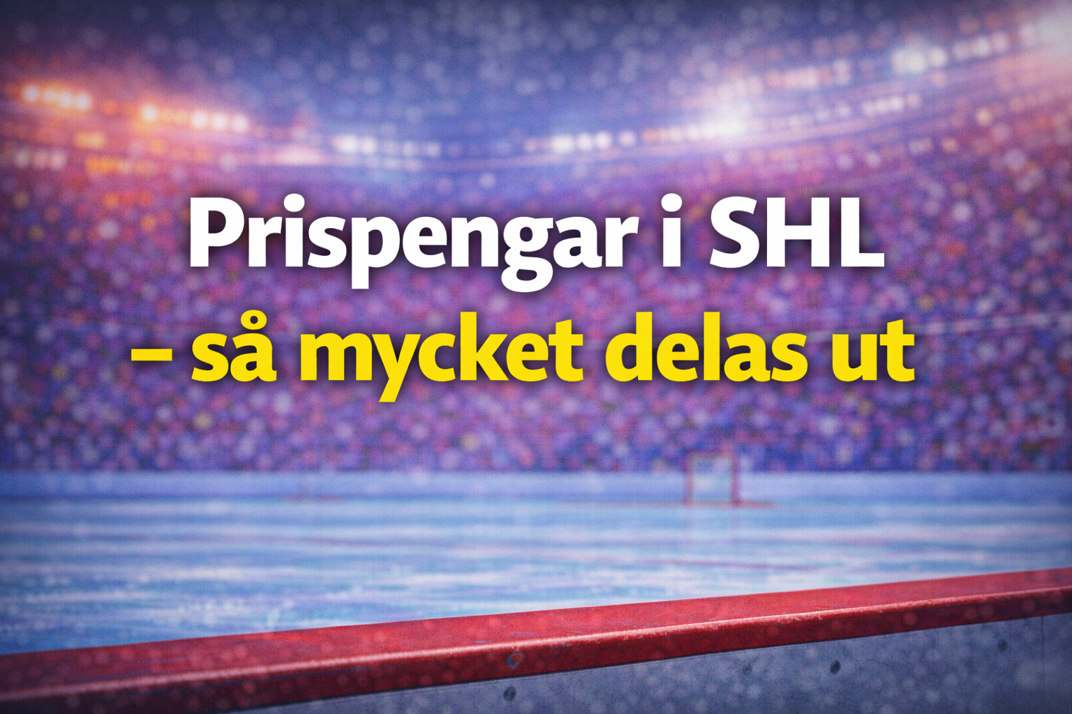 Så mycket prispengar delas ut i SHL