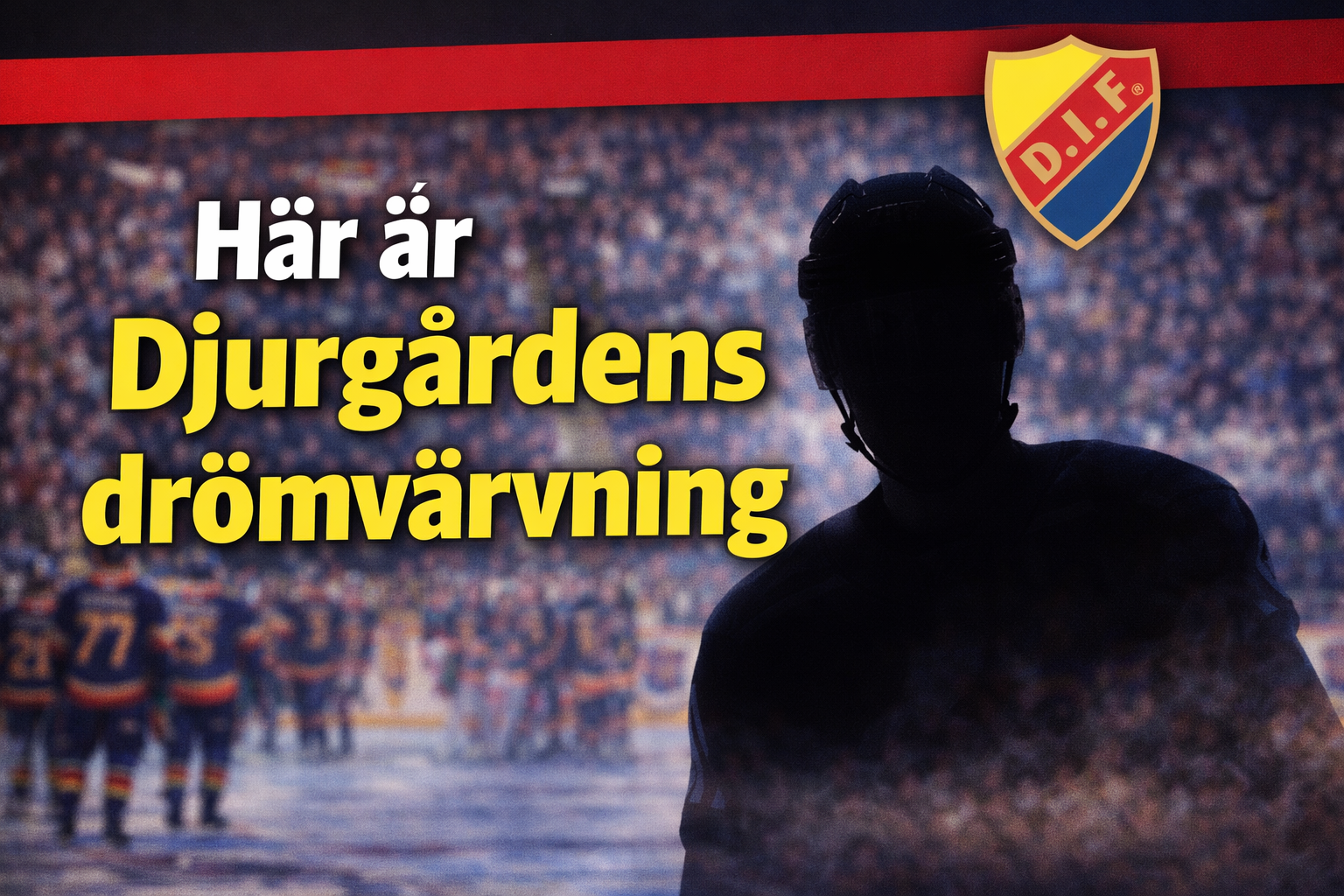 Djurgården Hockey: Flera tunga namn på gång – i nysatsning
