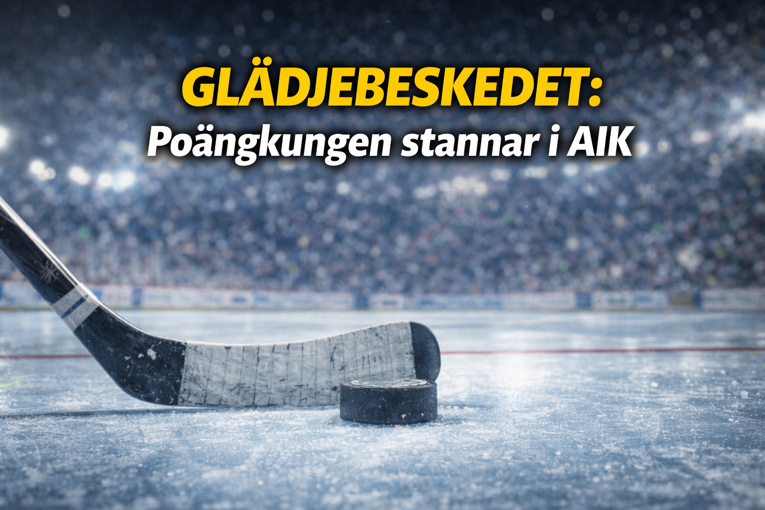AIK Hockey: Klart: Poängkungen stannar i AIK – skriver långtidskontrakt