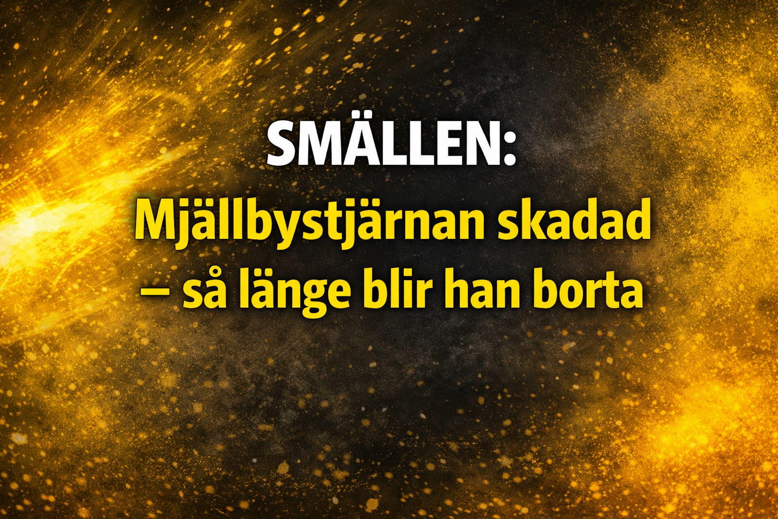Mjällby: SMÄLLEN: Mjällbystjärnan skadad – blir borta i veckor efter dramatiska situationen