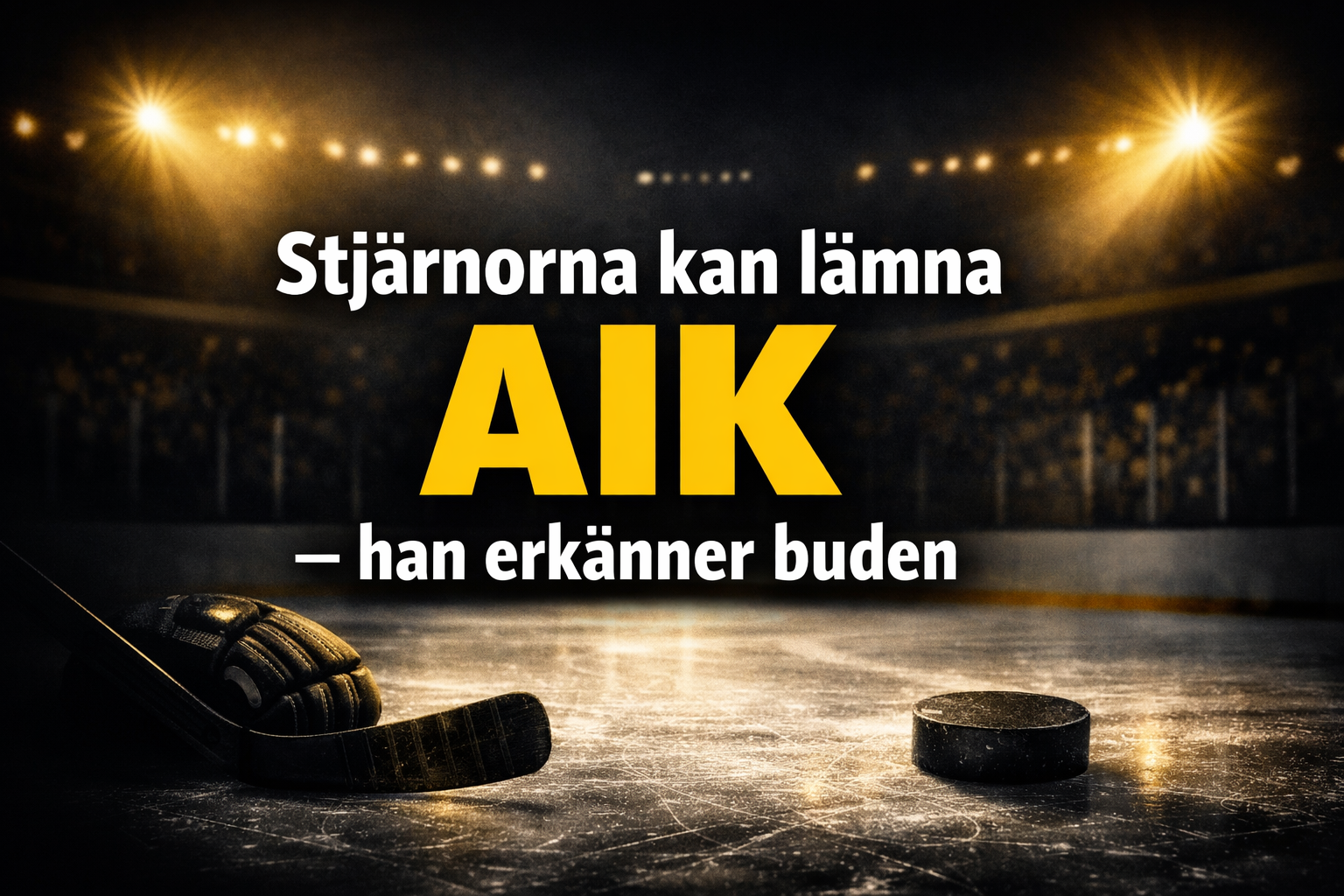 Stjärnorna kan lämna AIK – han erkänner buden