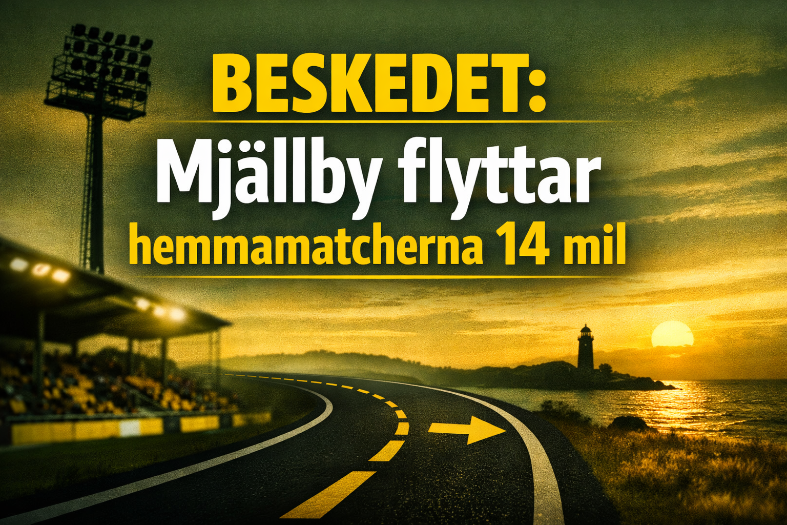 Mjällby: Europaäventyret kan tvinga Mjällby att flytta – 14 mil bort från hemmaplan