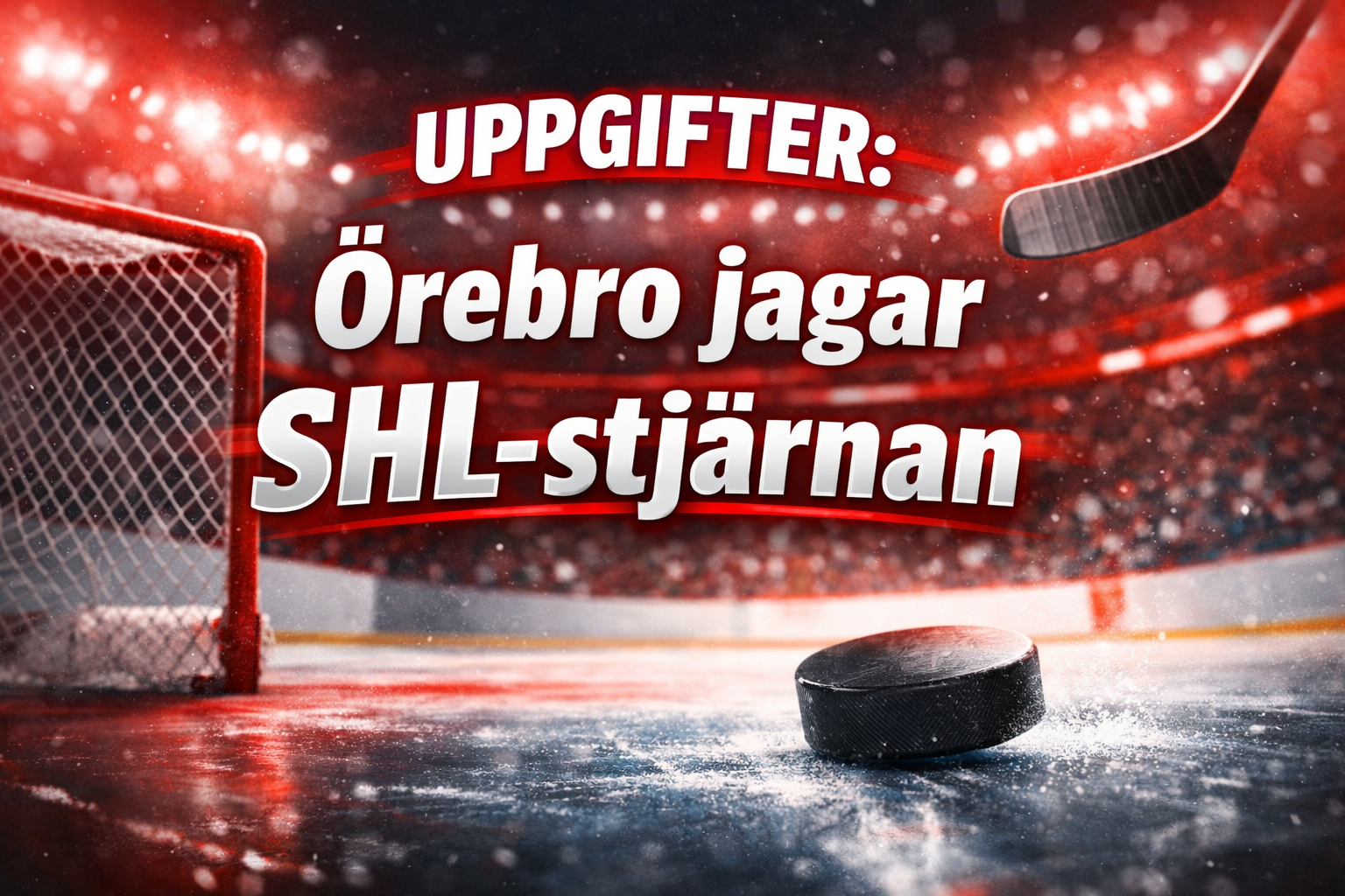 Örebro Hockey: Uppgifter: Örebro jagar SHL-stjärnan – kan ersätta toppnamn