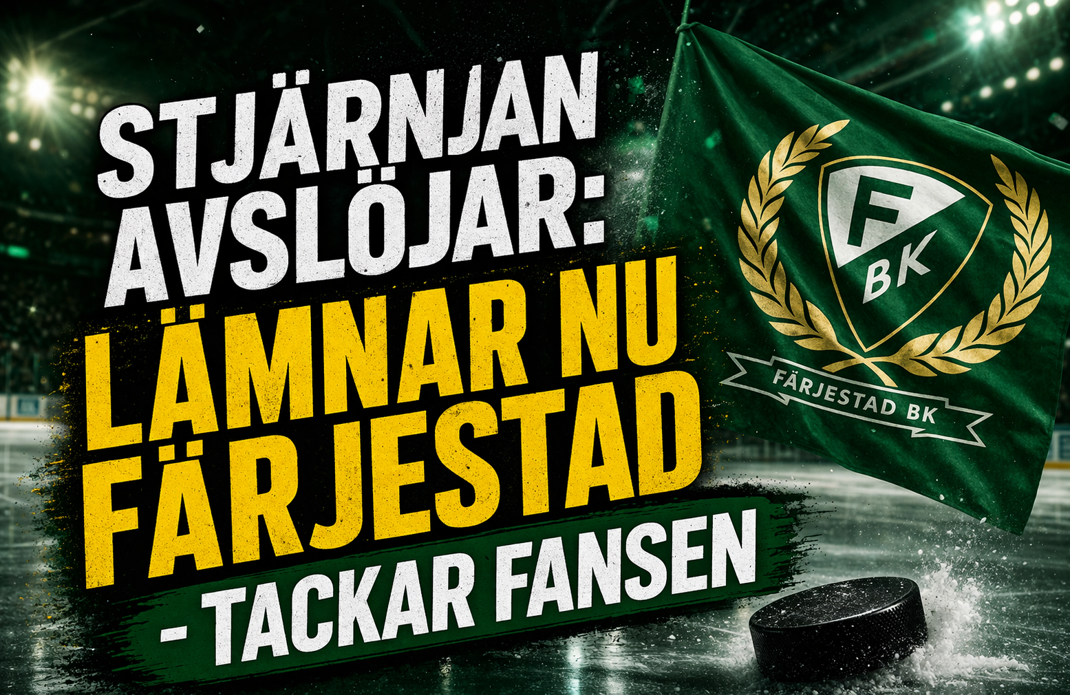 Färjestad: KLART: Stjärnan lämnar Färjestad – tackar fansen