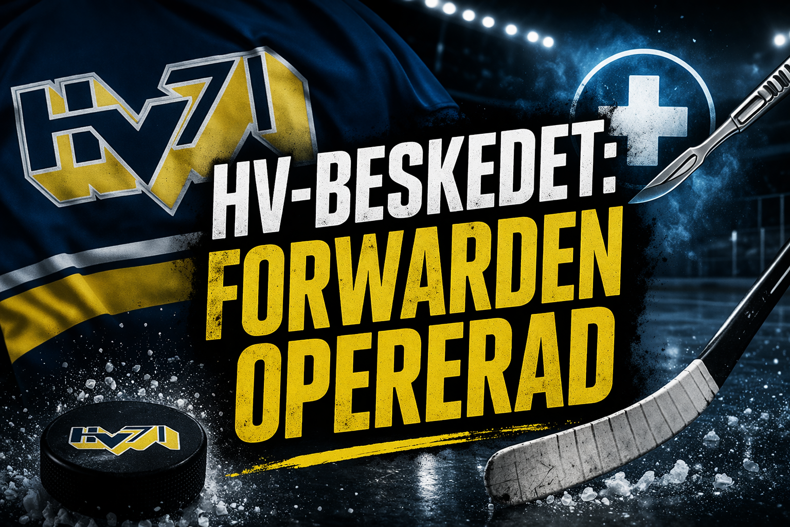 Hv71: HV-beskedet: Forwarden opererad