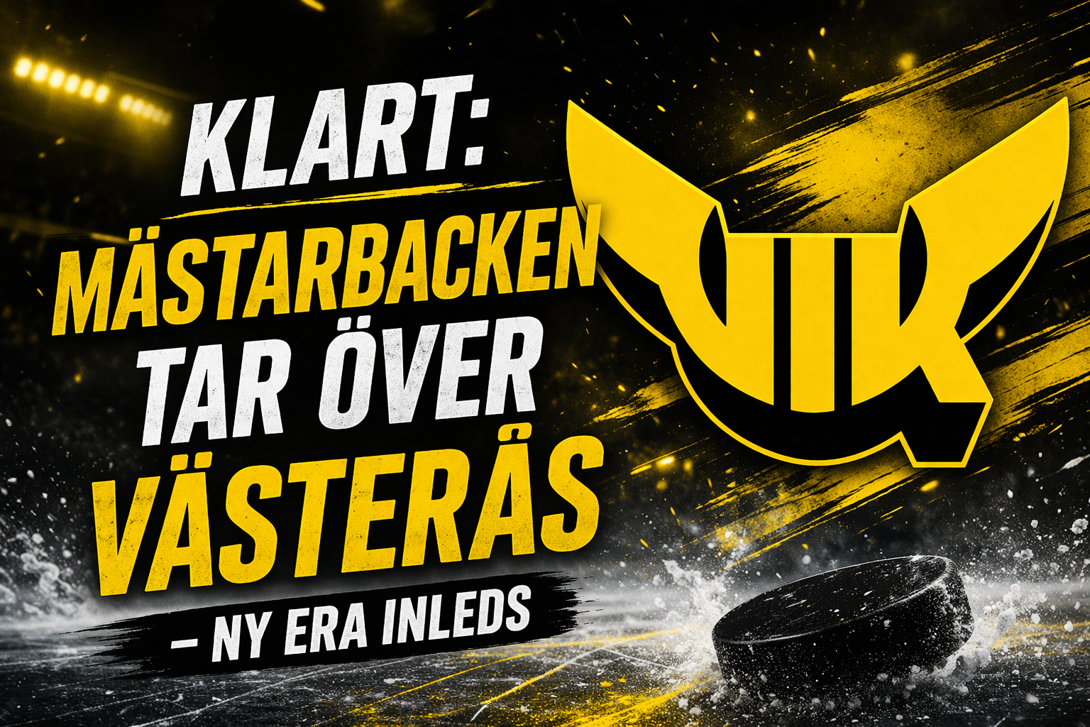 KLART: Mästarbacken tar över Västerås – ny era inleds