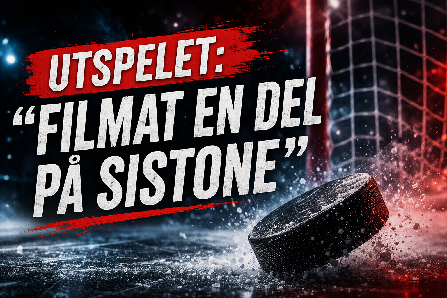 Utspelet: ”Filmat en del på sistone”