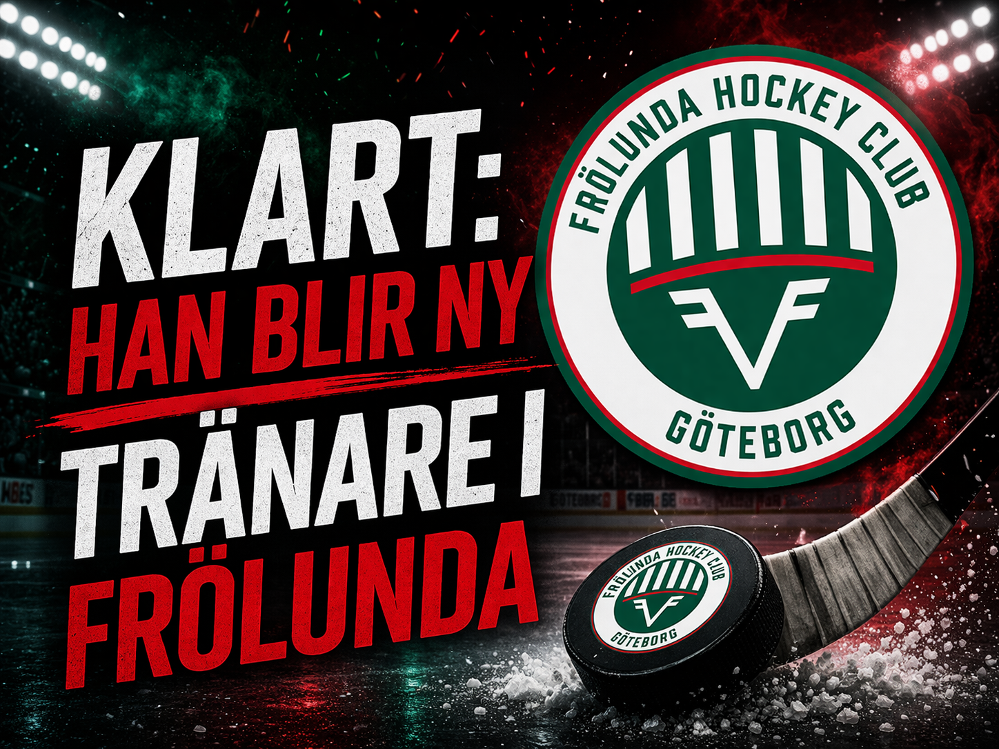 KLART: Han blir ny tränare i Frölunda