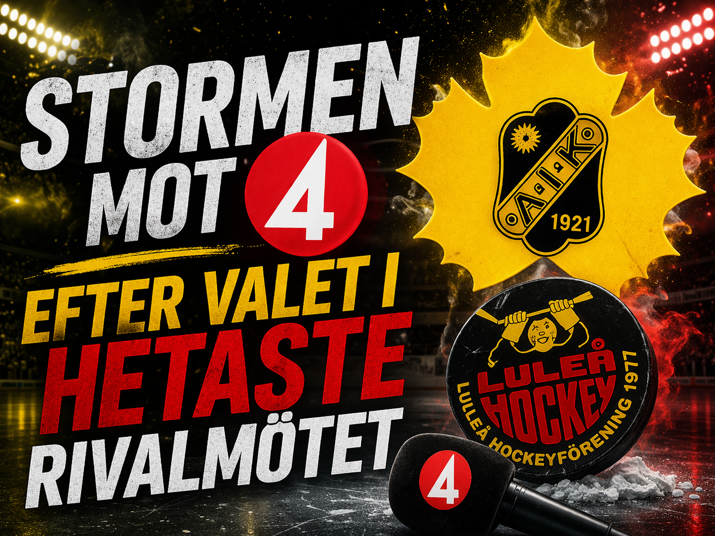 SHL: Stormen mot TV4 – efter valet i hetaste rivalmötet