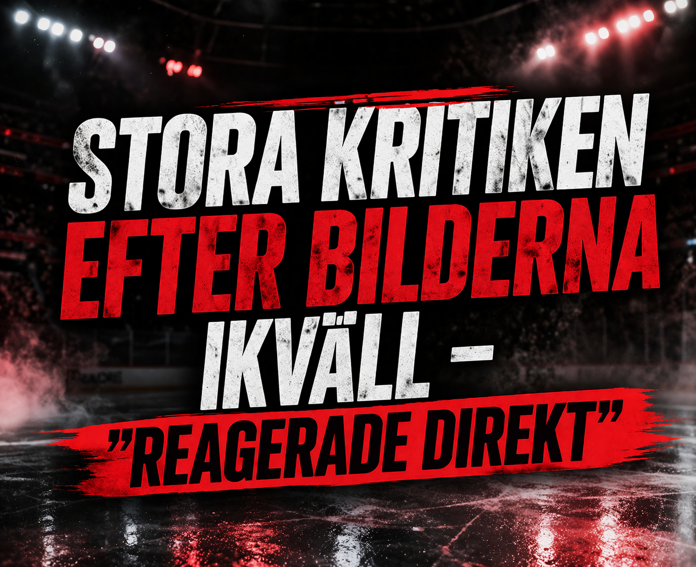 Stora kritiken efter bilderna ikväll - ”Reagerade direkt”