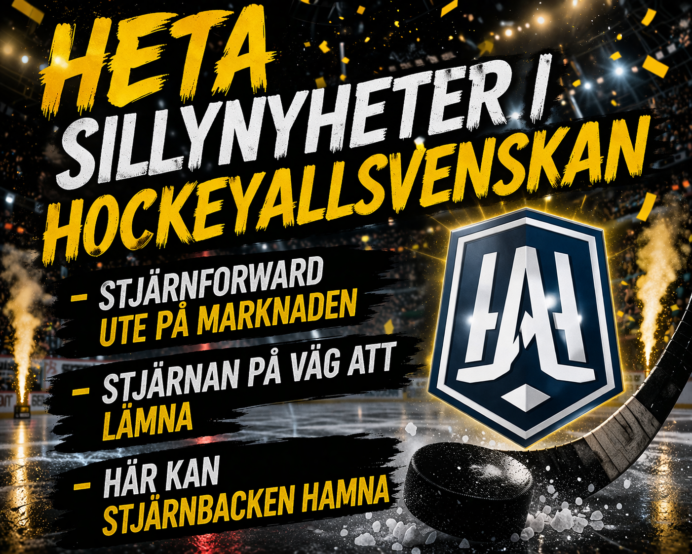 Heta sillynyheter från HockeyAllsvenskan och SHL