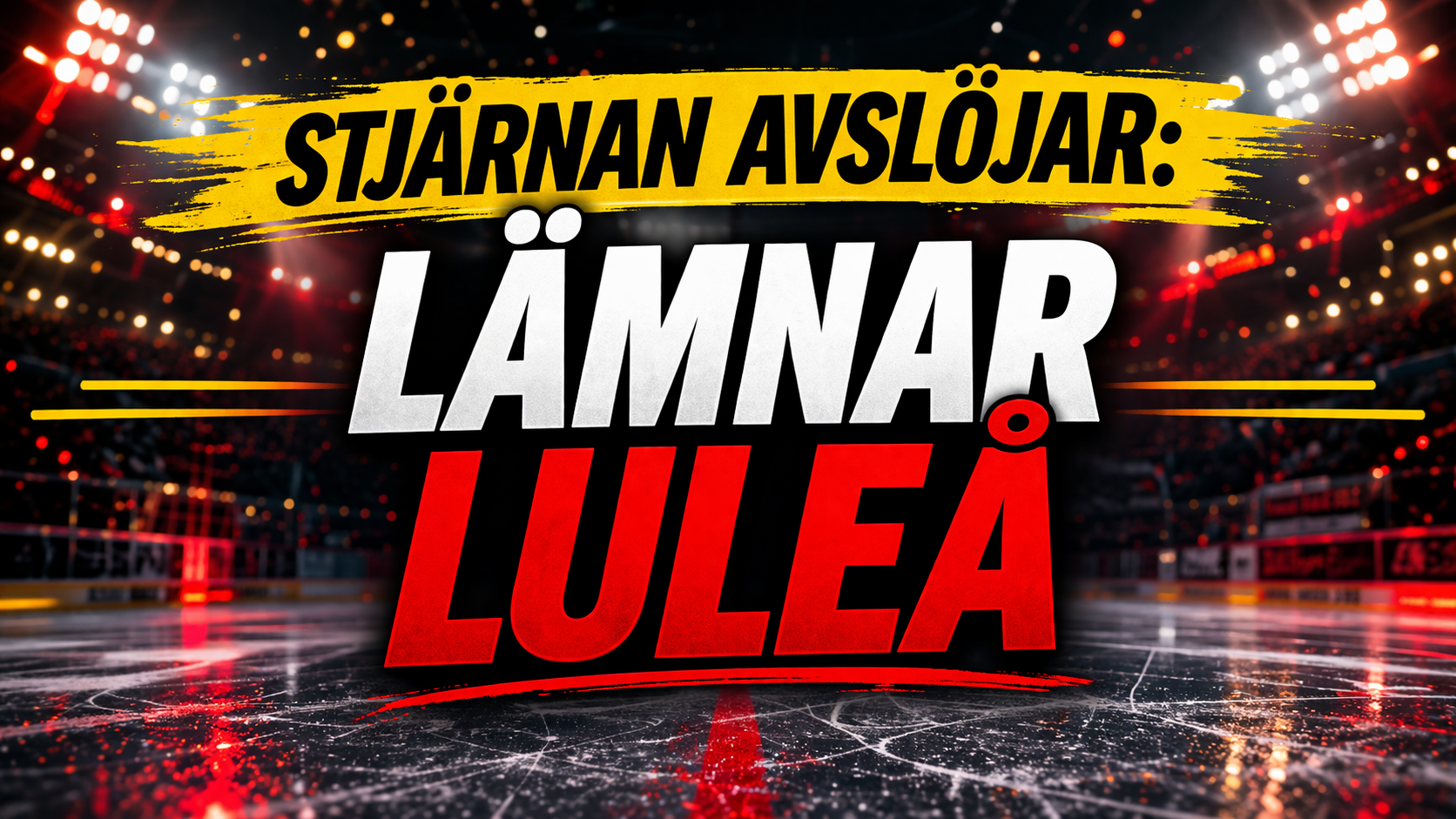 Luleå Hockey: Stjärnan avslöjar: Lämnar Luleå