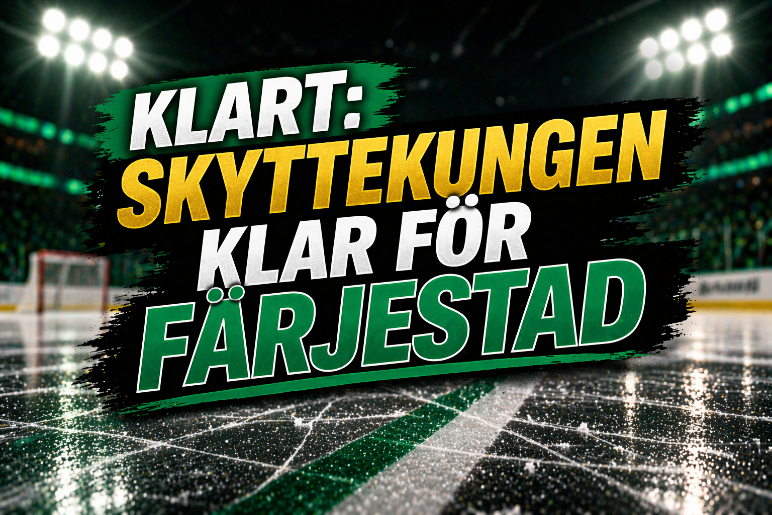 Färjestad: Skyttekungen klar för Färjestad – barndomsdrömmen blir verklighet