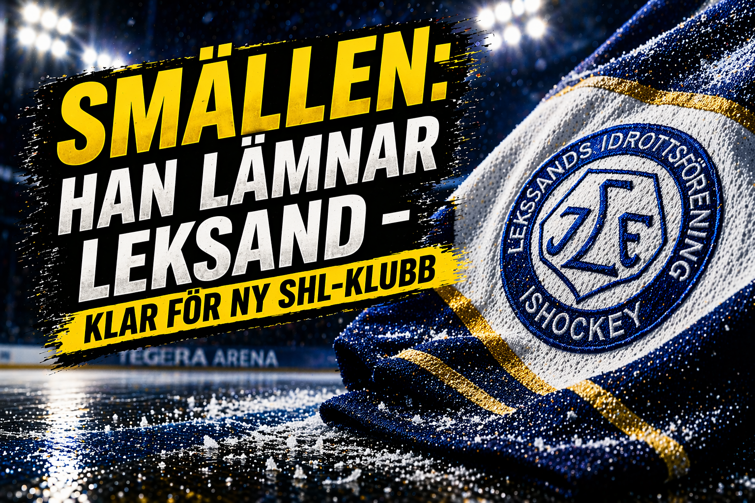 Leksands IF: SMÄLLEN: Han lämnar Leksand - klar för ny SHL-klubb