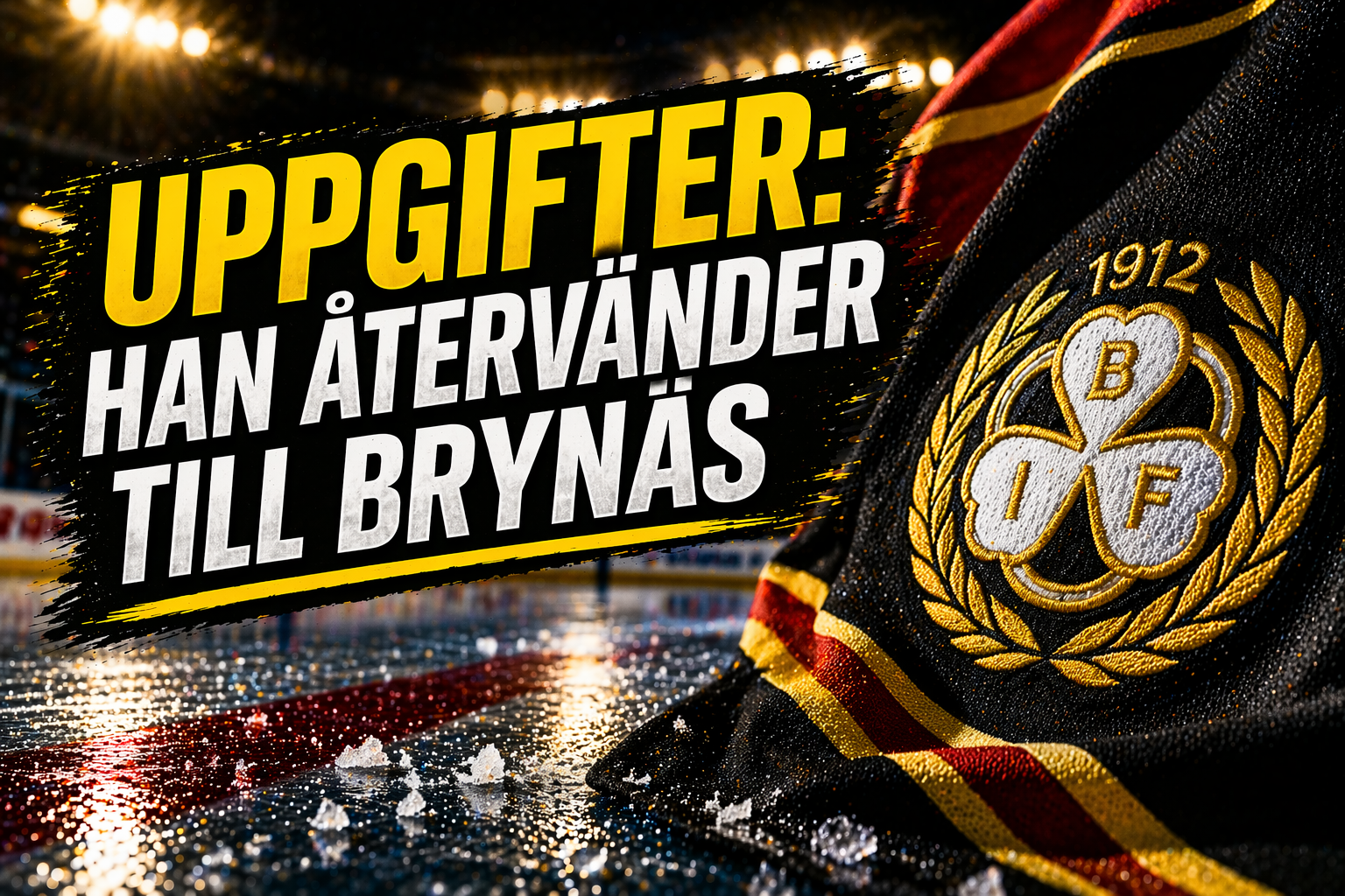 Brynäs: Uppgifter: Han återvänder till Brynäs