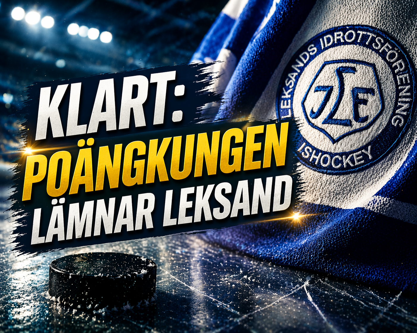 Leksands IF: KLART: Poängkungen lämnar Leksand