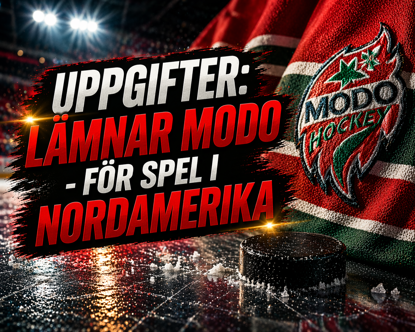 Modo: Uppgifter: Lämnar MoDo - för spel i Nordamerika