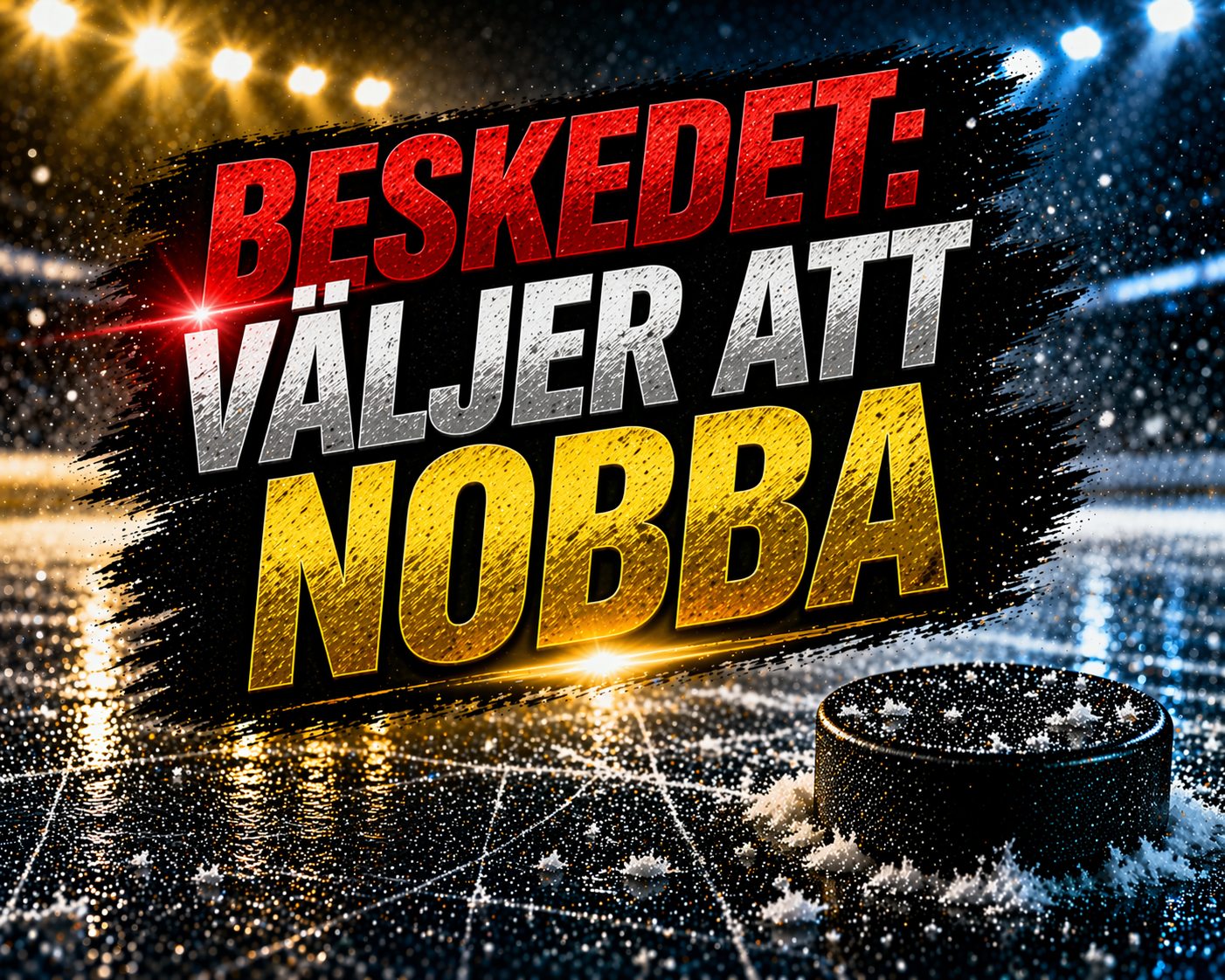 SHL: Beskedet: Väljer att nobba
