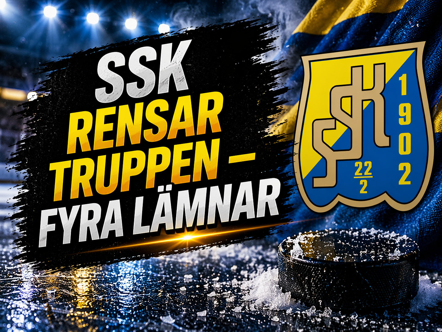 Södertälje: SSK rensar truppen – fyra lämnar och flera framtider osäkra