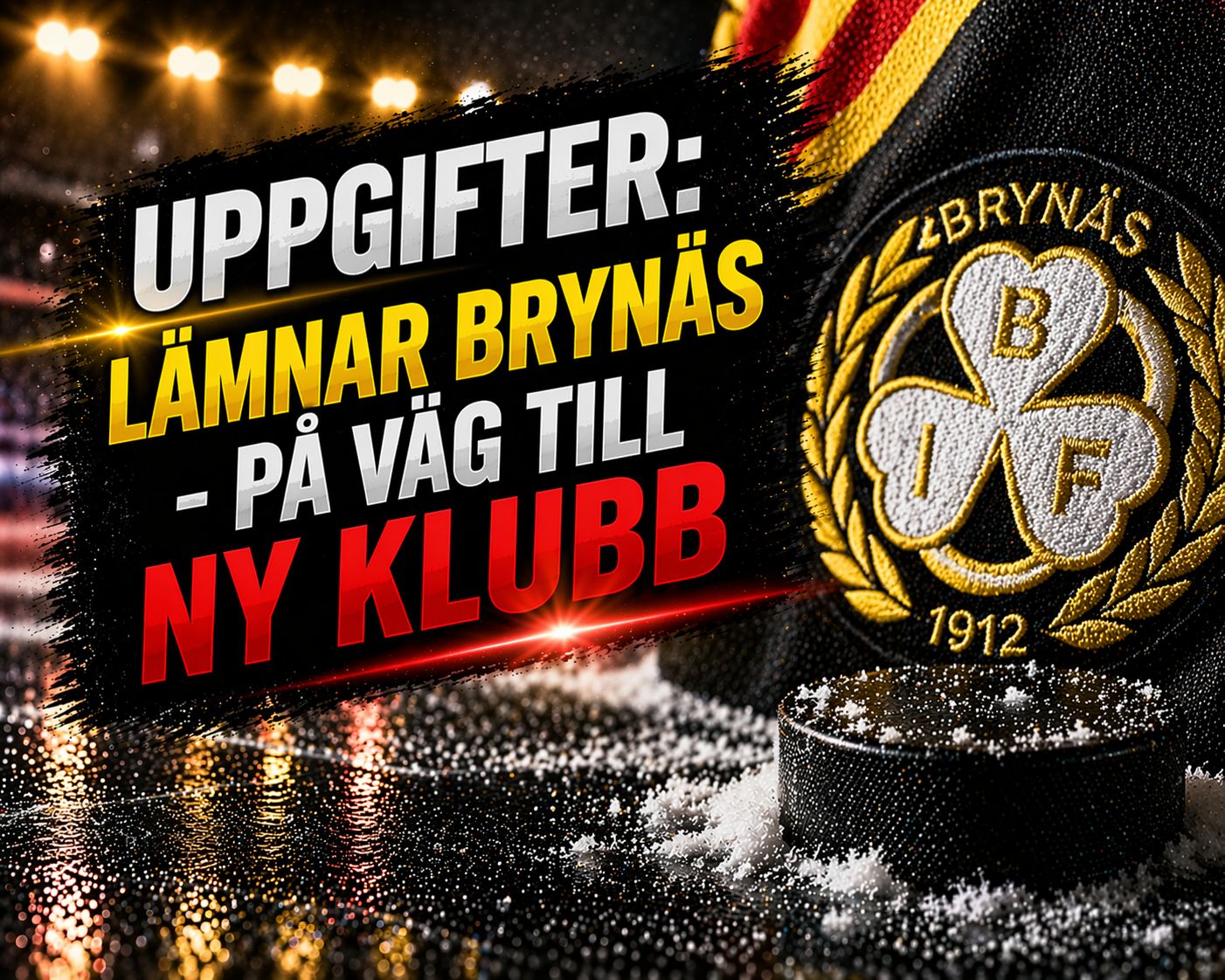 Brynäs: Uppgifter: Lämnar Brynäs - på väg till ny klubb