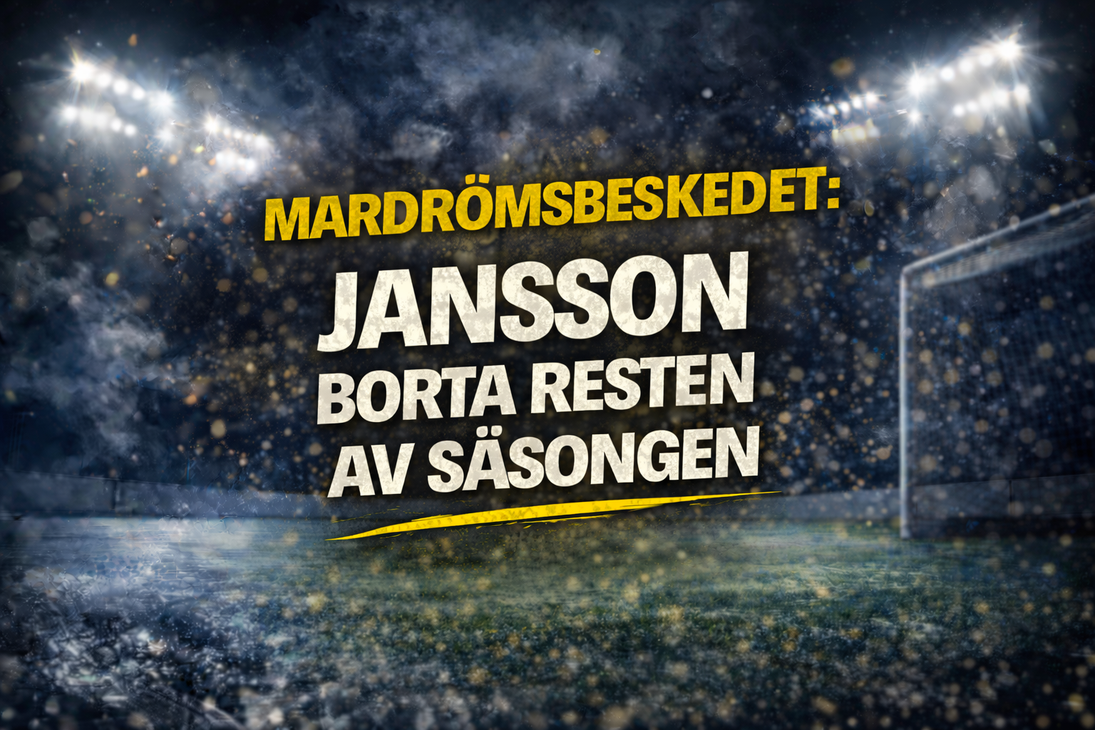 Mardrömsbeskedet för Malmö FF