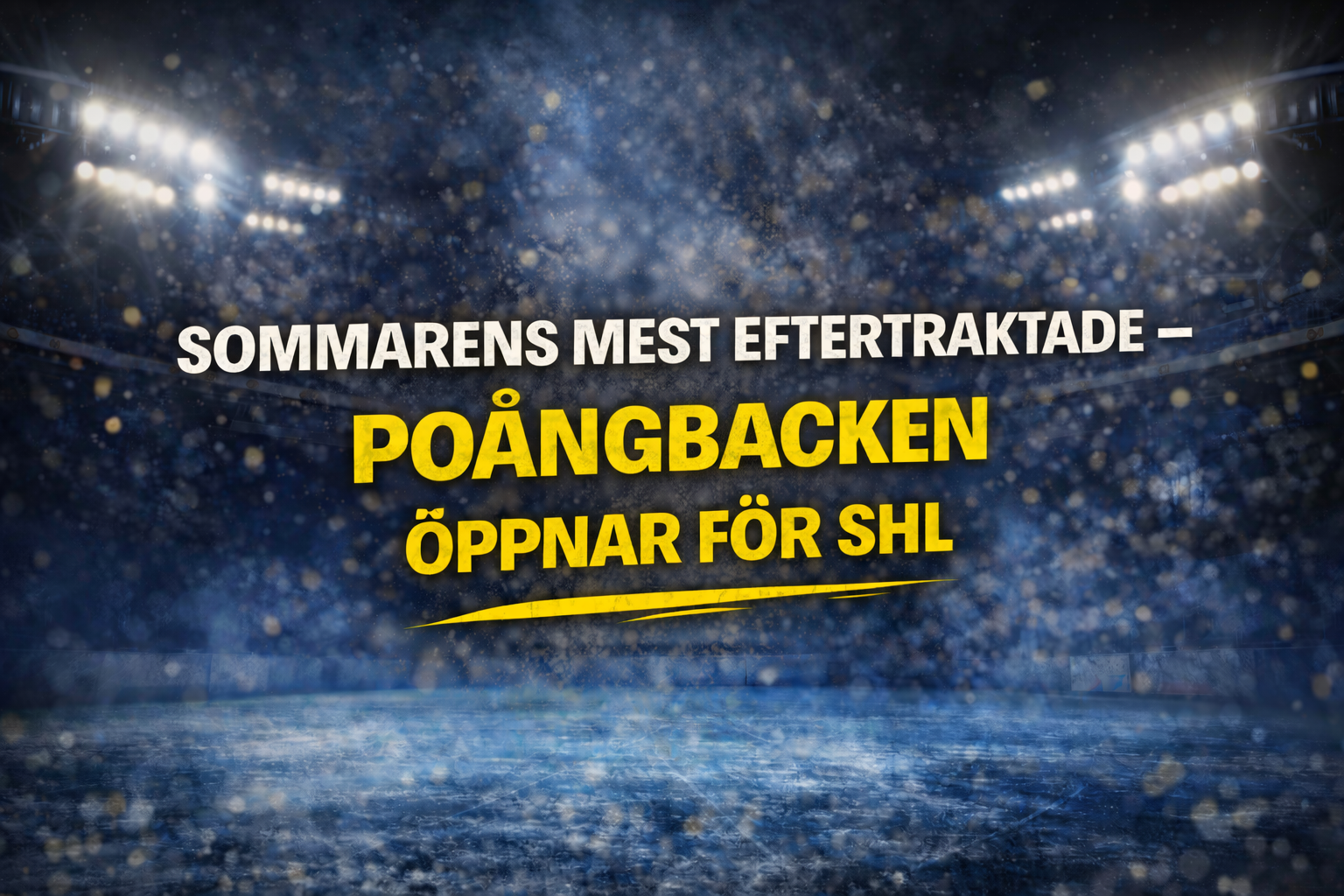 SHL: Sommarens mest eftertraktade - poängbacken öppnar för SHL