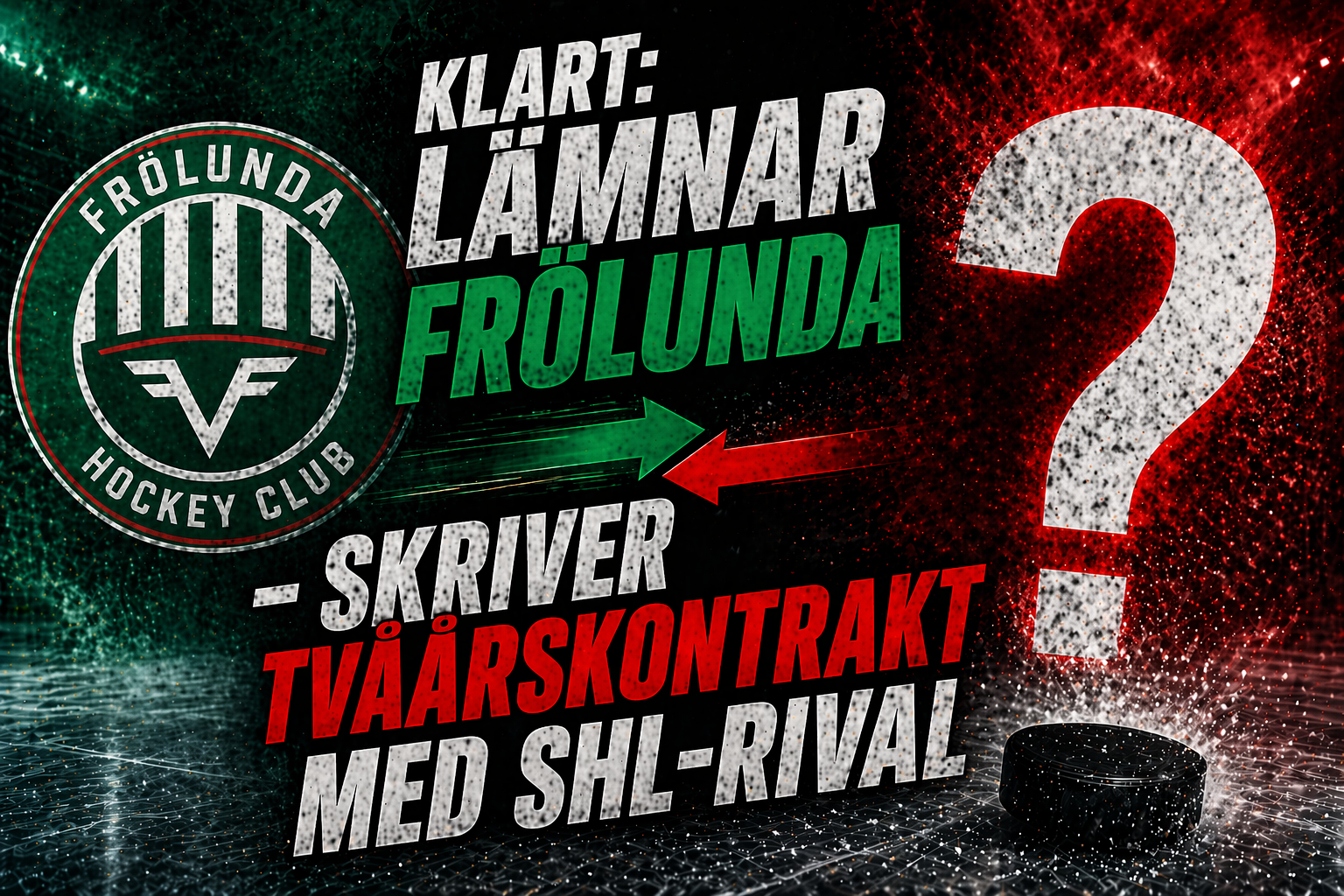 Frölunda: Klart: Lämnar Frölunda – skriver tvåårskontrakt med SHL-rival