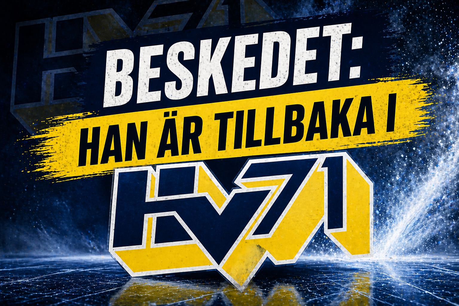 Hv71: Beskedet: Han är tillbaka i HV71