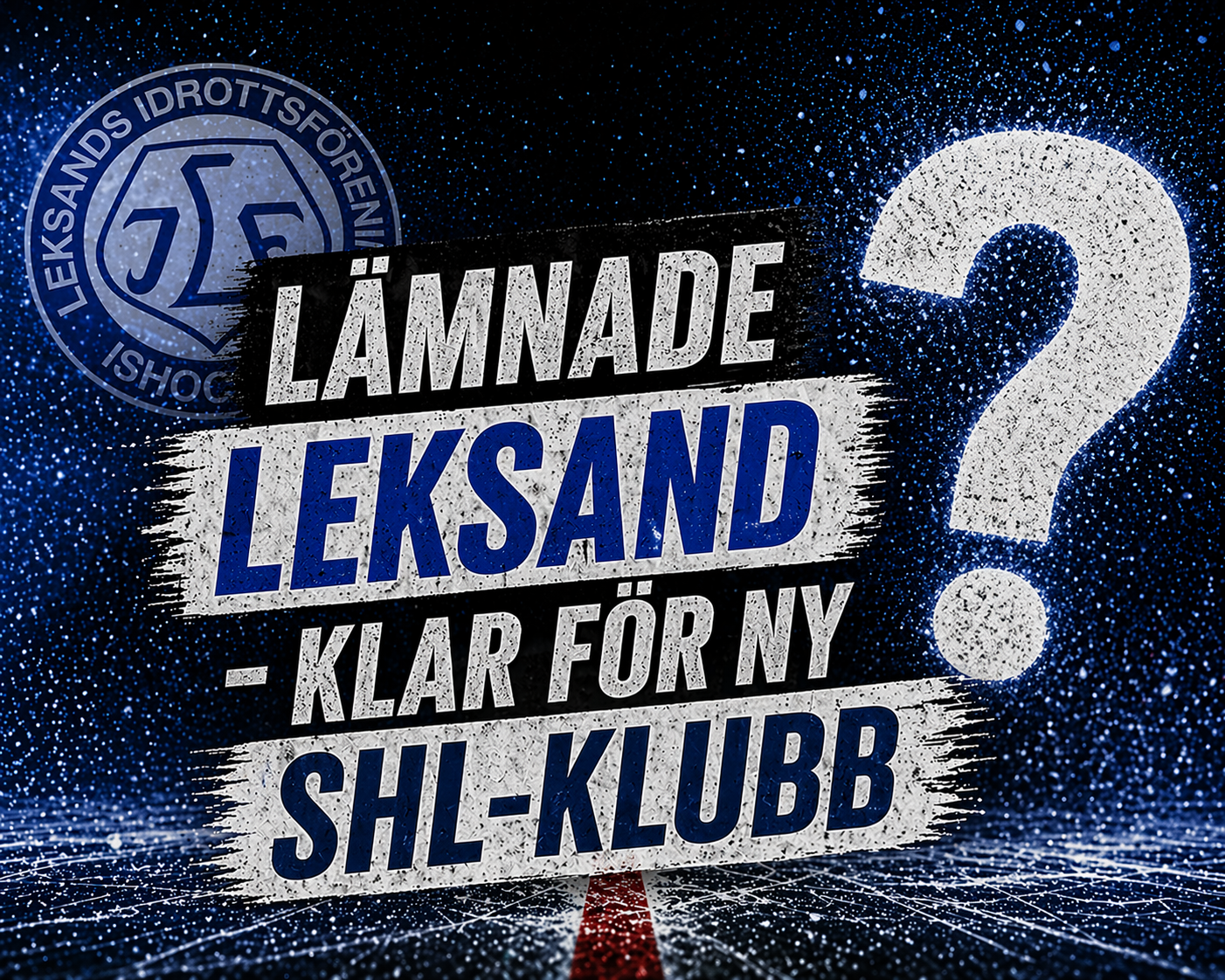Lämnade Leksand - klar för ny SHL-klubb