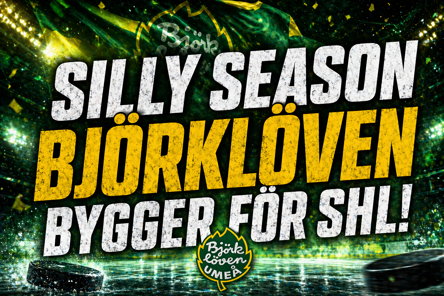 Björklöven: AVSLÖJAR: Här är Björklövens drömvärvning