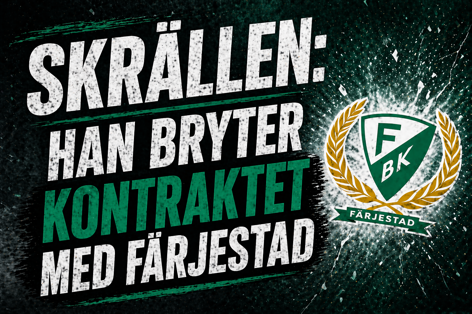 Färjestad: Skrällen: Han bryter kontraktet med Färjestad