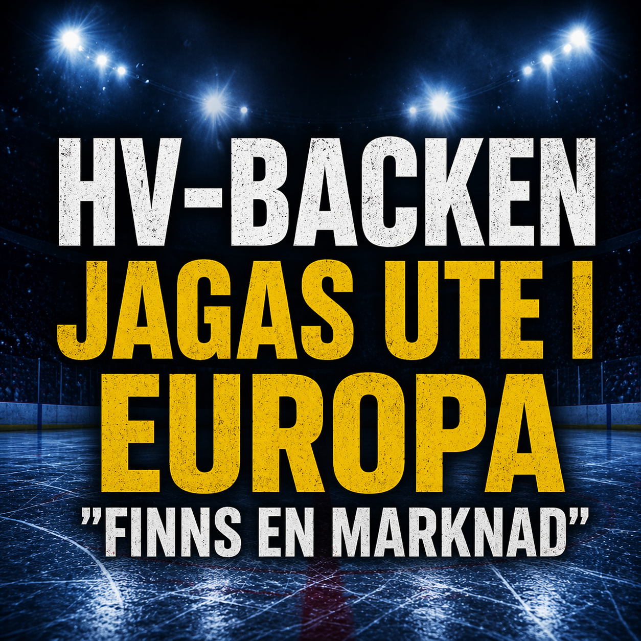 Hv71: Succébacken jagas – intresse från hela Europa