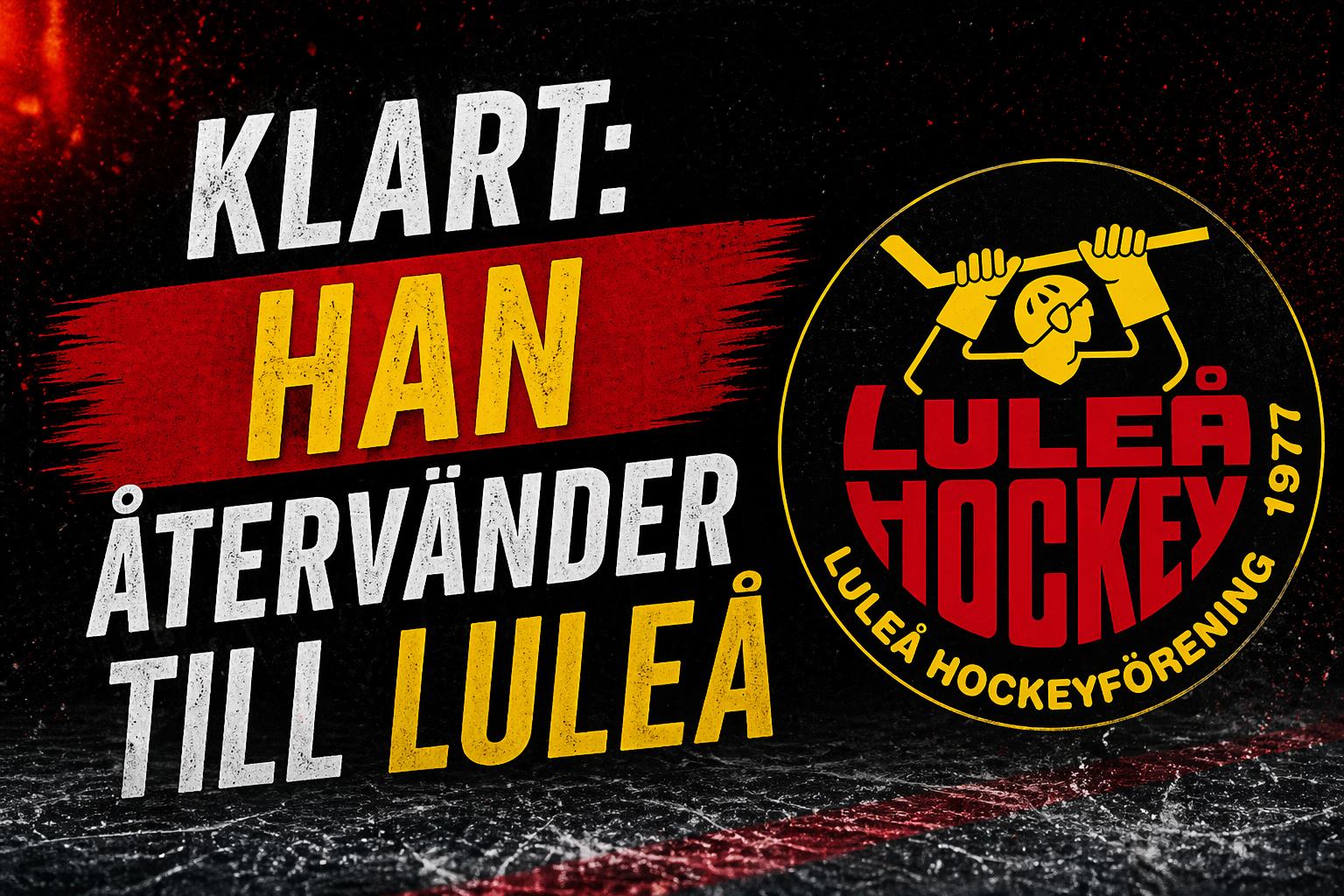 Luleå Hockey: Klart: Han återvänder till Luleå