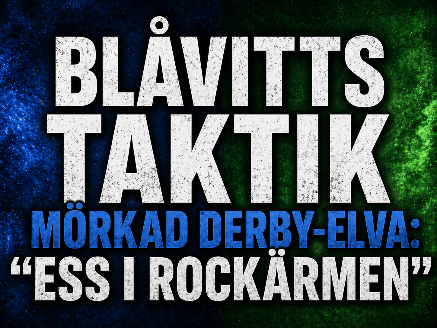 Blåvitts hemliga drag inför derbyt