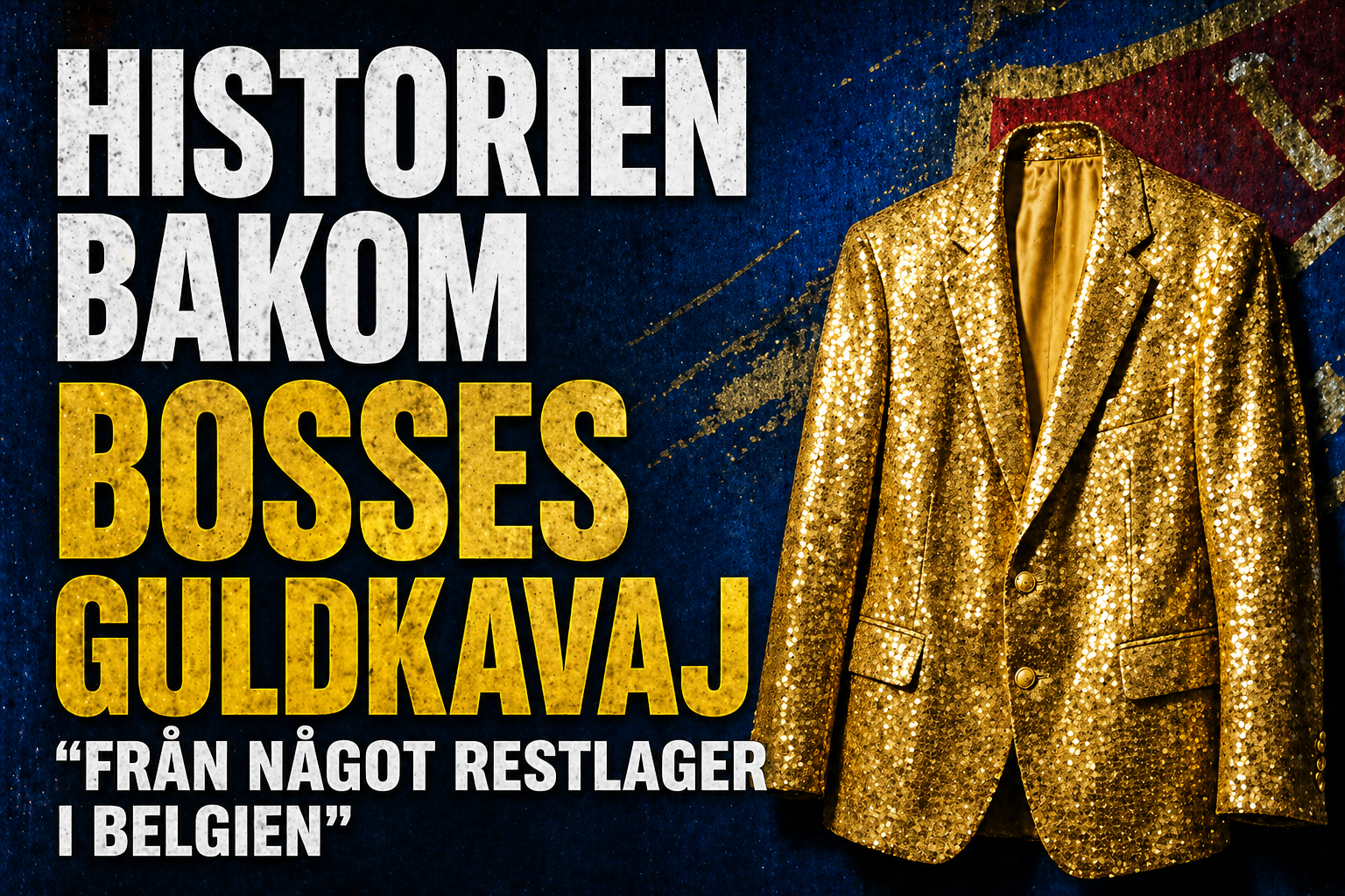 Djurgården Fotboll: Så föddes Bosses ikoniska guldkavaj