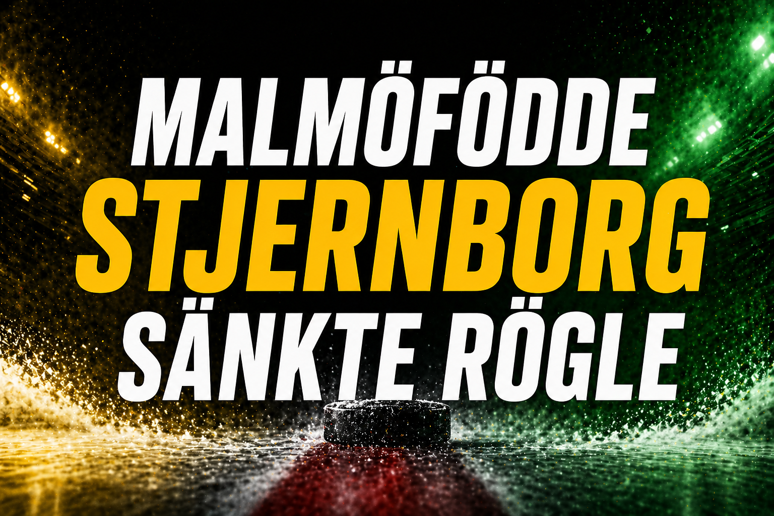 Malmöfödde Stjernborg sänkte Rögle: ”Polarna mår extra bra”