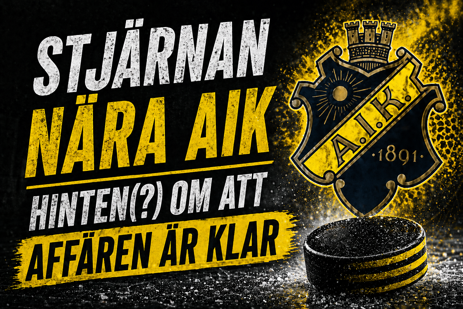 AIK Hockey: Uppgifter: Stjärnan allt närmare flytt – kryptiska inlägget väcker reaktioner