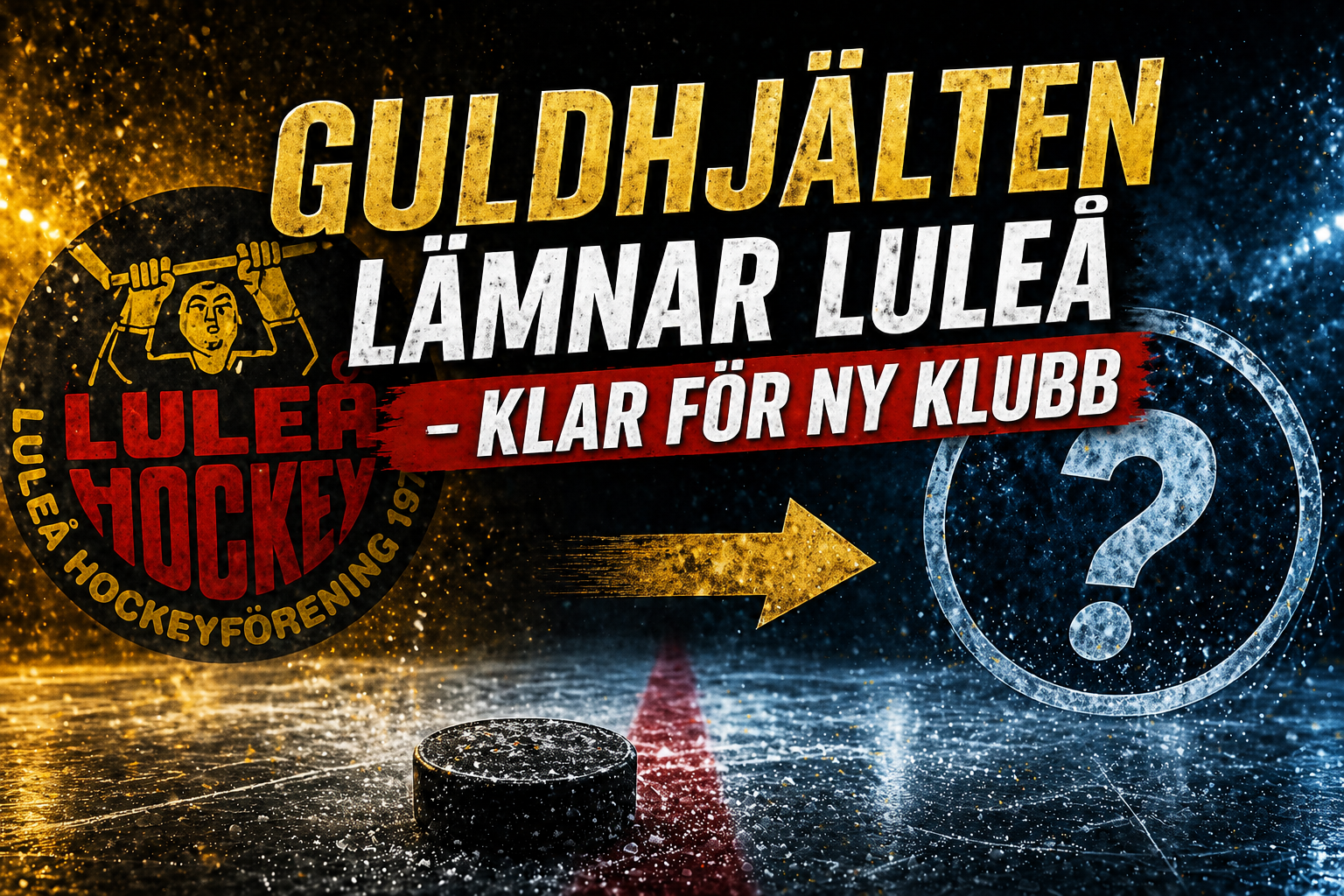 Luleå Hockey: Guldhjälten lämnar Luleå – klar för ny klubb