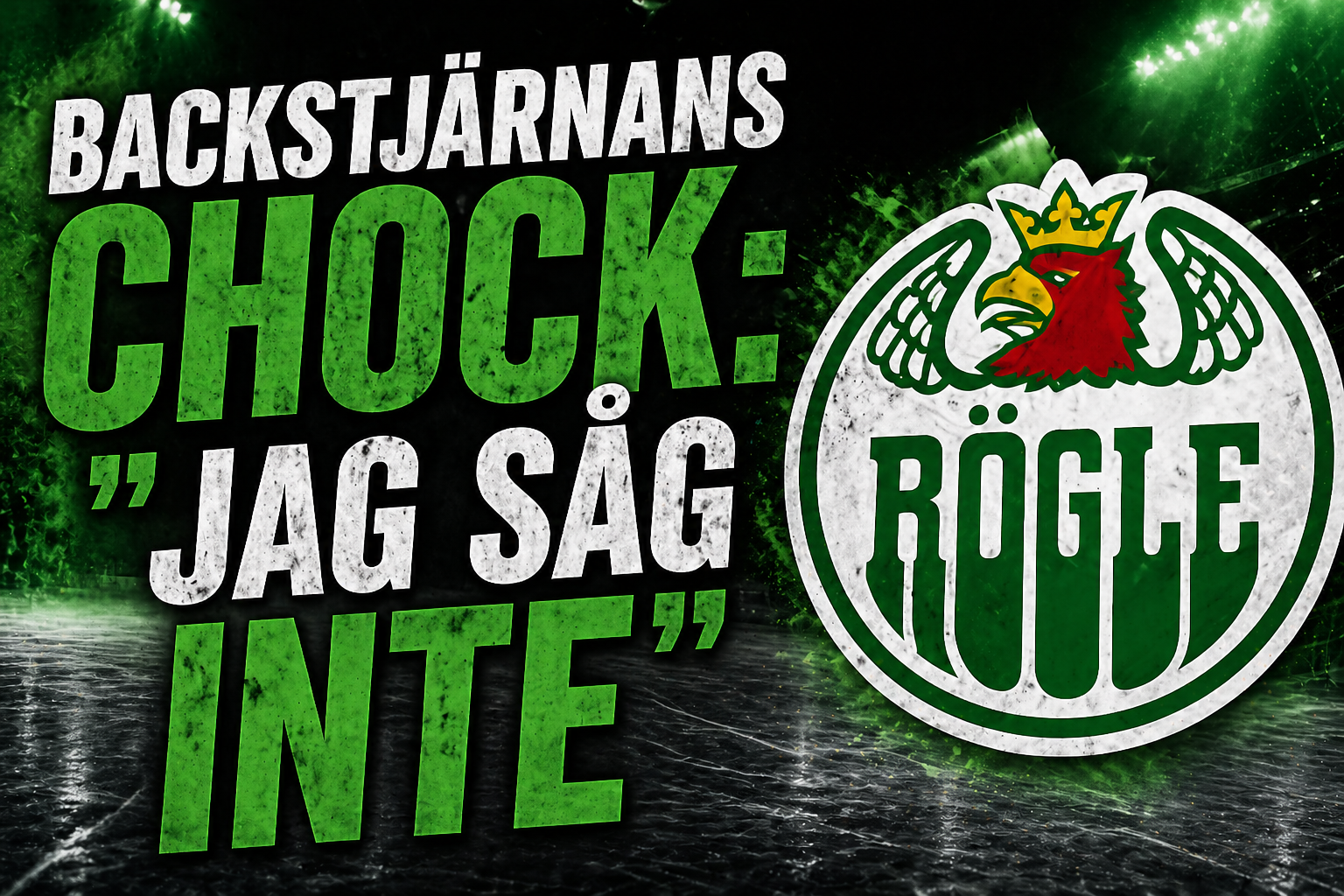 Backstjärnans chock: 