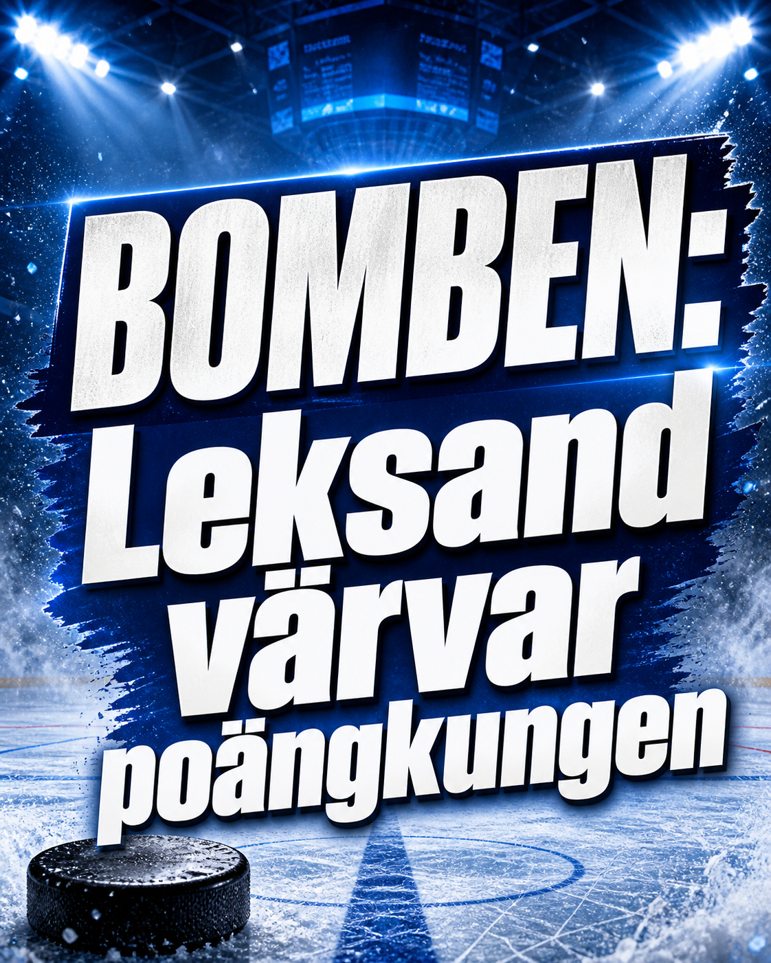 Leksands IF: BOMBEN: Leksand värvar poängkungen