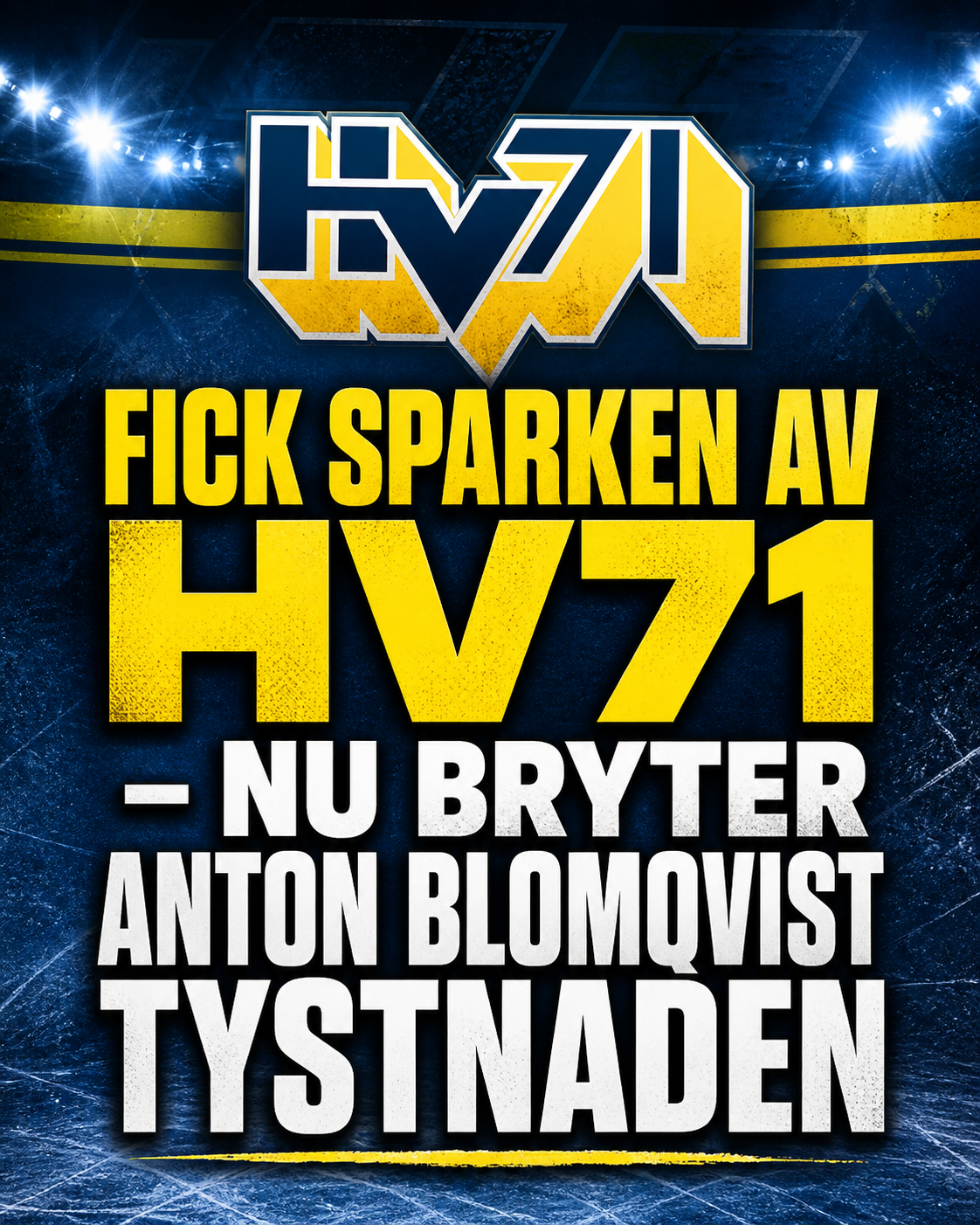 Hv71: Fick sparken av HV71 - nu bryter Anton Blomqvist tystnaden