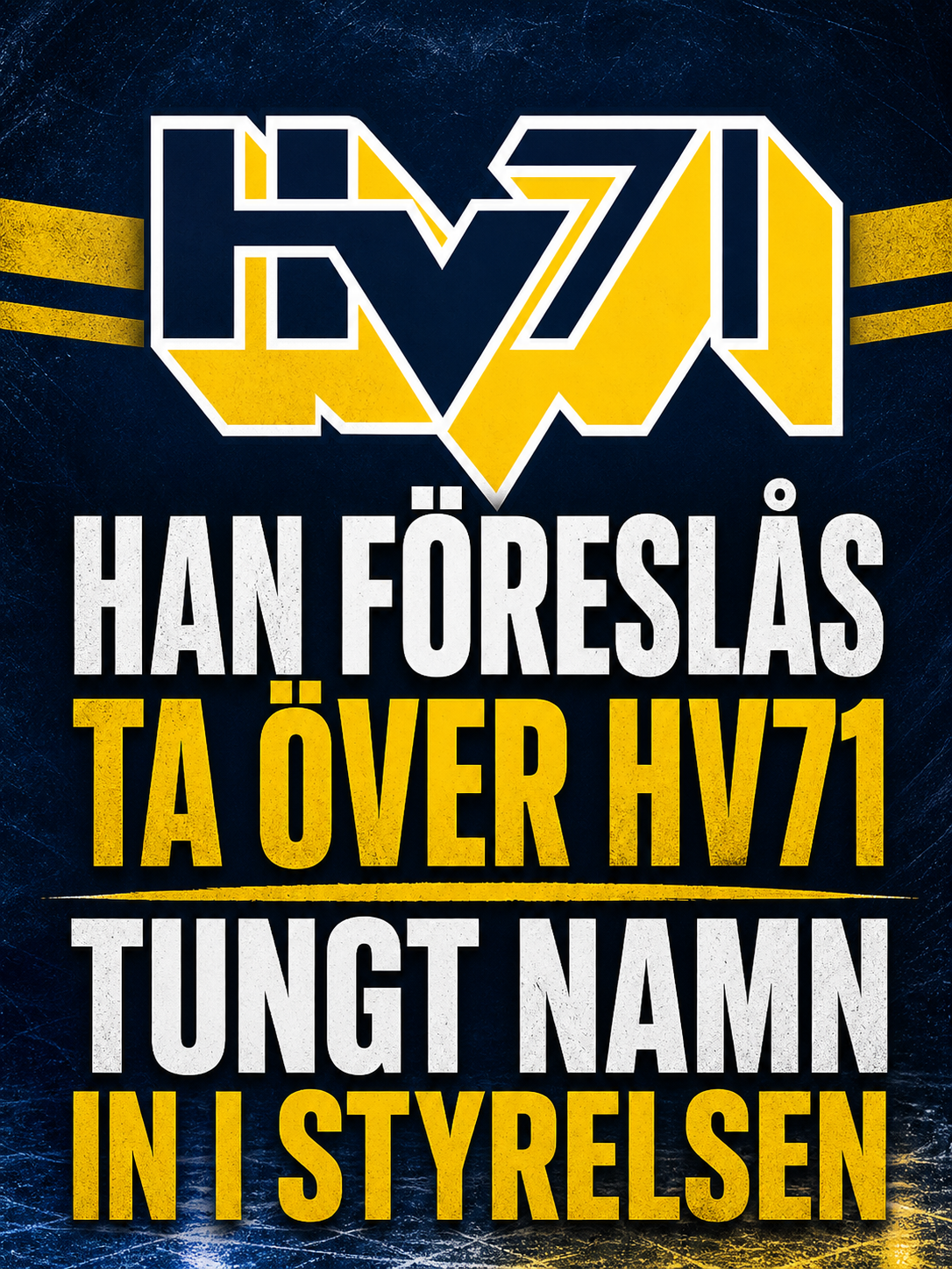 Hv71: Han föreslås ta över HV71 – tungt namn in i styrelsen