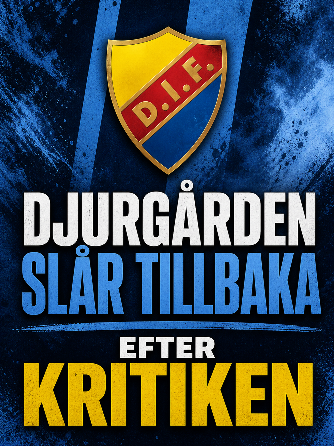 Djurgården slår tillbaka efter kritiken
