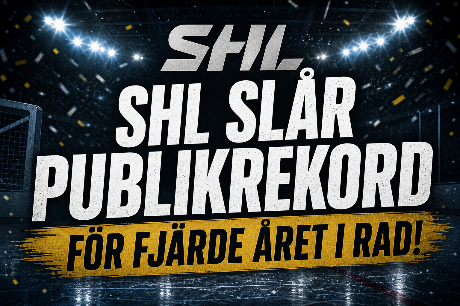 SHL: SHL:s nya supersuccé - slår rekord för fjärde året i rad