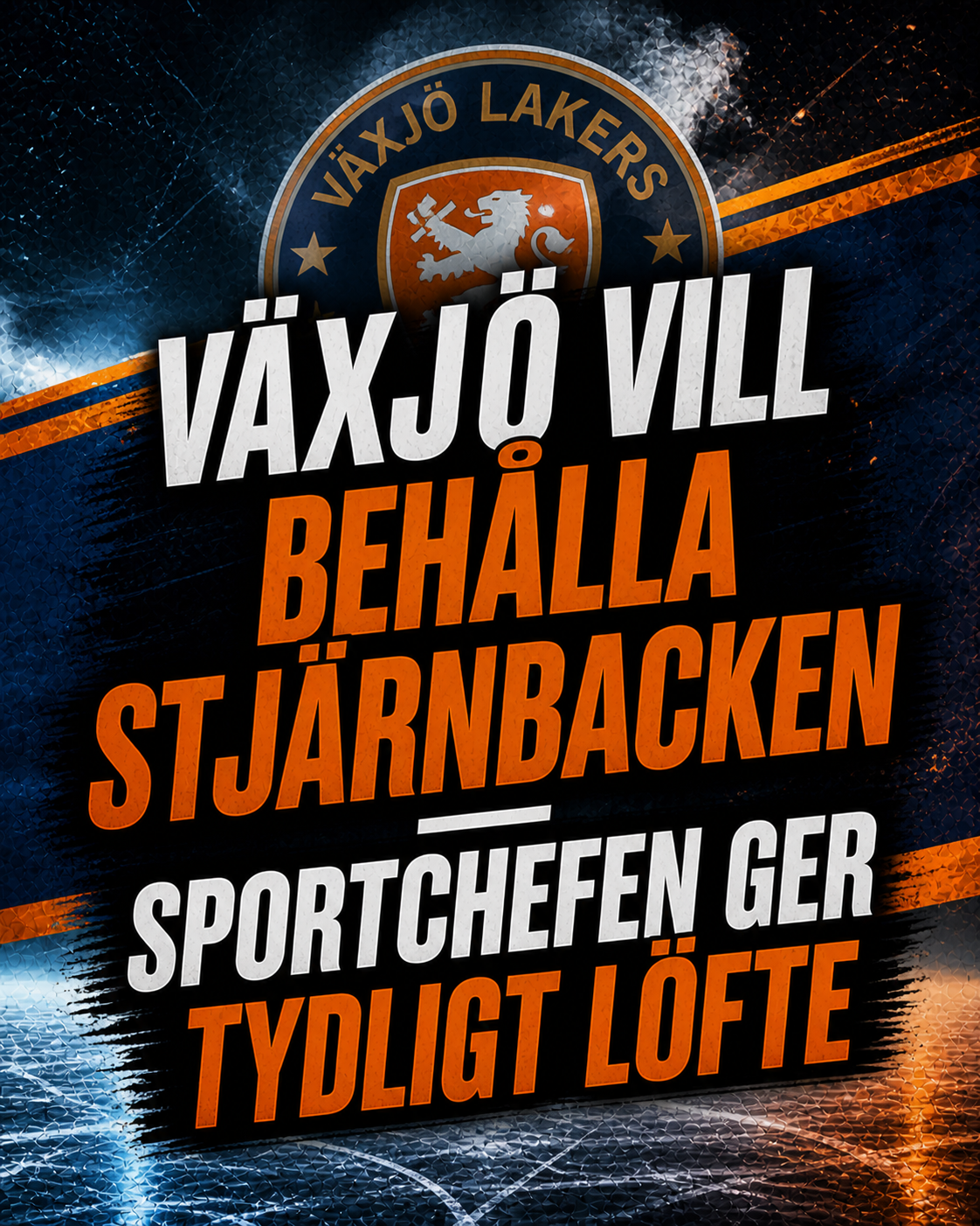 Växjö Lakers: Växjö vill behålla stjärnbacken – sportchefen ger tydligt löfte